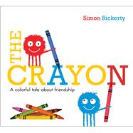 The Crayon A Colorful Tale About Friendship