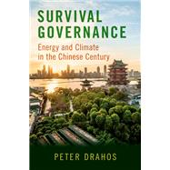 Survival Governance Energy and Climate in the Chinese Century