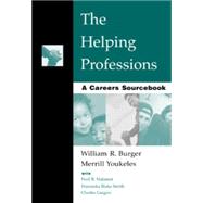 The Helping Professions A Careers Sourcebook