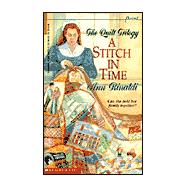 A Stitch in Time: The Quilt Trilogy Book 1