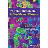 The Gut Microbiota in Health and Disease