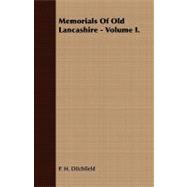 Memorials of Old Lancashire -
