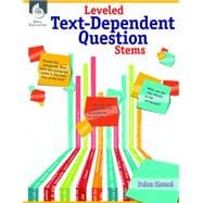 Leveled Text-dependent Question Stems