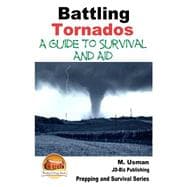 Battling Tornados