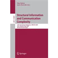 Structural Information and Communication Complexity : 16th International Colloquium, SIROCCO 2009, Piran, Slovenia, May 25-27, 2009, Revised Selected Papers