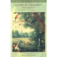 George Herbert: Verse and Prose