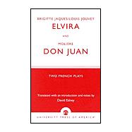Brigitte Jacques & Louis Jouvet's 'Elvira' and Moliere's 'Don Juan' Two French Plays