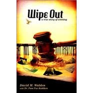 Wipe Out: A True Story of Winning