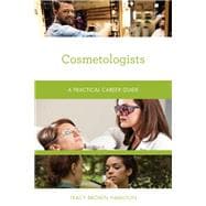 Cosmetologists A Practical Career Guide