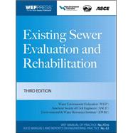 Existing Sewer Evaluation and Rehabilitation MOP FD- 6, 3e