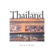Thailand; A Short History; Second Edition