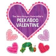 The Very Hungry Caterpillar's Peekaboo Valentine book cover, ISBN 9780593754757