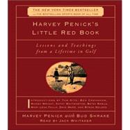 Harvey Penick's Little Red Book; Lessons and Teachings from a Lifetime in Golf