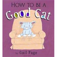 How To Be a Good Cat