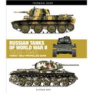 Russian Tanks of World War II 1939-1945