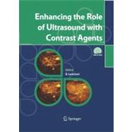 Enhancing the Role of Ultrasound With Contrast Agents