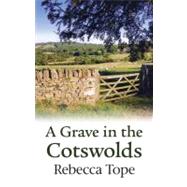 A Grave in the Cotswolds
