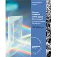 Human Behavior in the Social Environment: A Multidimensional Perspective, International Edition, 5th Edition