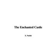 The Enchanted Castle