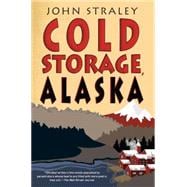 Cold Storage, Alaska