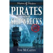 Pirates and Shipwrecks True Stories
