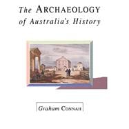The Archaeology of Australia's History