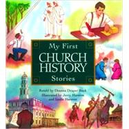 My First Church History Stories