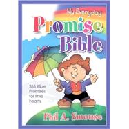 My Everyday Promise Bible: 365 Bible Promises for Little Hearts