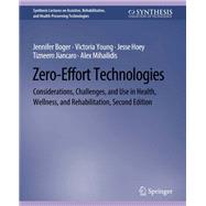 Zero-Effort Technologies