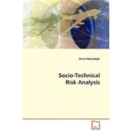 Socio-technical Risk Analysis