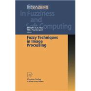 Fuzzy Techniques in Image Processing