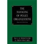The Managing of Police Organizations