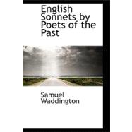 English Sonnets by Poets of the Past