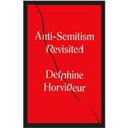 Anti-Semitism Revisited How the Rabbis Made Sense of Hatred book cover, ISBN 9781529404760