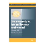 Sensory Analysis for Food and Beverage Quality Control
