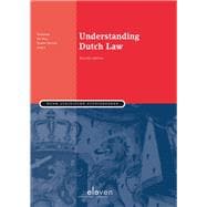 Understanding Dutch Law Second Edition