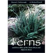 Ferns and Fern Allies of the Trans-Pecos and Adjacent Areas
