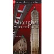 Shanghai Architecture Watermark Architectural Guides