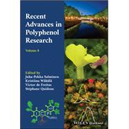 Recent Advances in Polyphenol Research, Volume 8