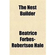 The Nest Builder