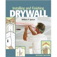 Installing and Finishing Drywall