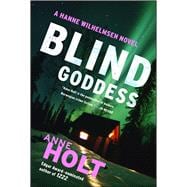 Blind Goddess Hanne Wilhelmsen Book One
