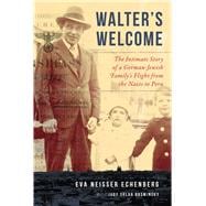 Walter's Welcome