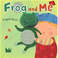 Frog and Me!