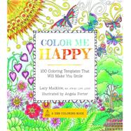 Color Me Happy 100 Coloring Templates That Will Make You Smile