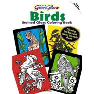 Birds GemGlow Stained Glass Coloring Book