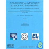 COMPUTATIONAL METHODS IN SCIENCE AND ENGINEERING 2007: Theory and Computation Old Problems and New