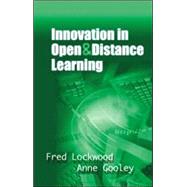 Innovation in Open and Distance Learning: Successful Development of Online and Web-based Learning