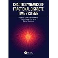 Chaotic Dynamics of Fractional Discrete Time Systems