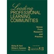 Leading Professional Learning Communities : Voices from Research and Practice